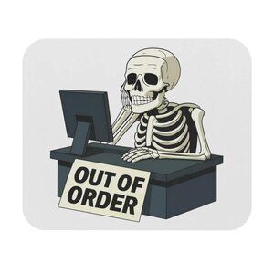 Funny Skeleton Mouse Pad: Out of Order Office Desk Accessory